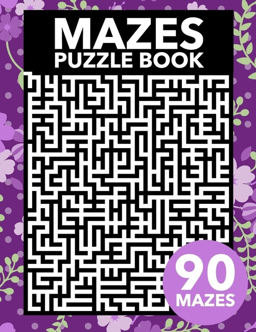 Mazes Puzzle Book by Publishing, Magnolia