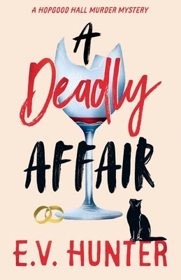 A Deadly Affair by Hunter, E. V.