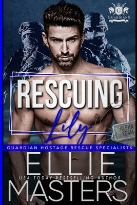 Rescuing Lily by Masters, Ellie