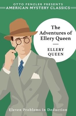 The Adventures of Ellery Queen by Queen, Ellery