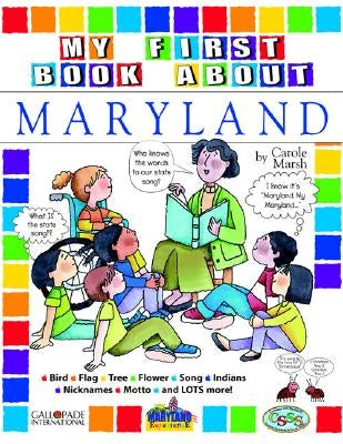 My First Book about Maryland! by Marsh, Carole