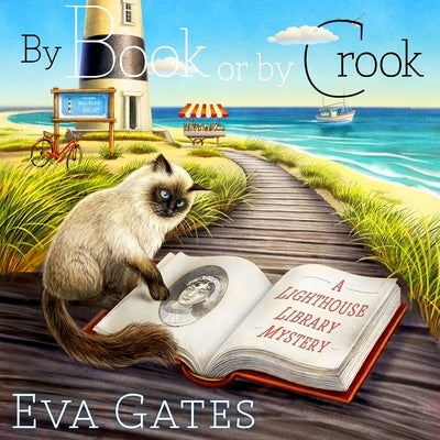 By Book or by Crook by Gates, Eva