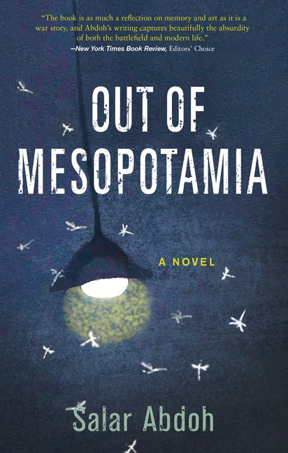 Out of Mesopotamia by Abdoh, Salar