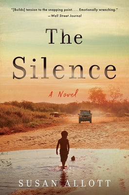 The Silence by Allott, Susan