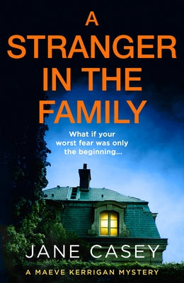 A Stranger in the Family by Casey, Jane