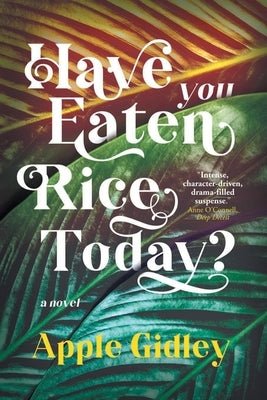 Have You Eaten Rice Today? by Gidley, Apple