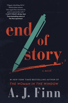 End of Story by Finn, A. J.