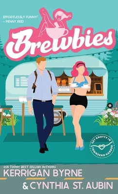 Brewbies by Byrne, Kerrigan