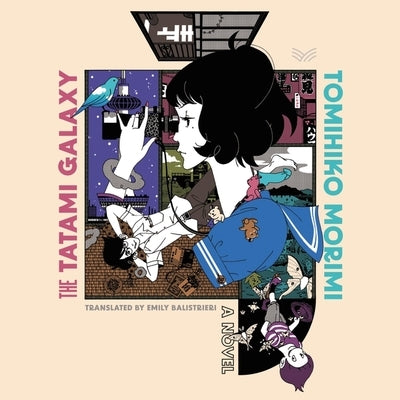 The Tatami Galaxy by Morimi, Tomihiko