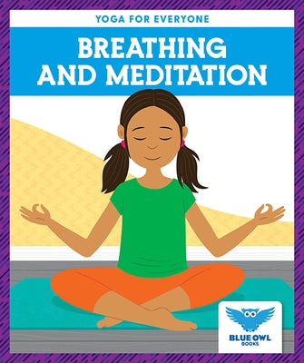 Breathing and Meditation by Villano, Laura Ryt