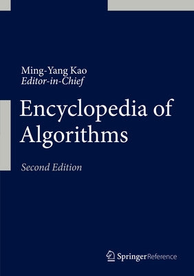 Encyclopedia of Algorithms by Kao, Ming-Yang