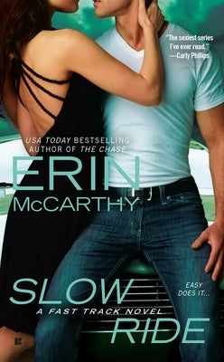 Slow Ride by McCarthy, Erin