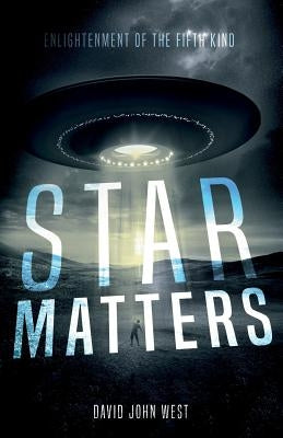 Star Matters by West, David John