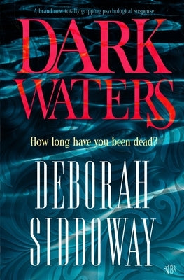 Dark Waters by Siddoway, Deborah