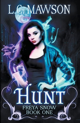 Hunt by Mawson, L. C.