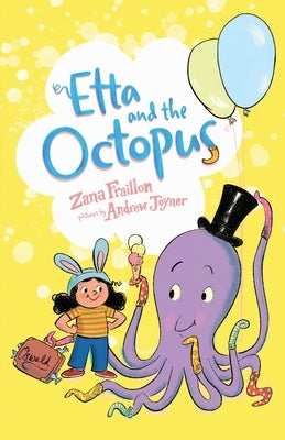 Etta and the Octopus by Fraillon, Zana