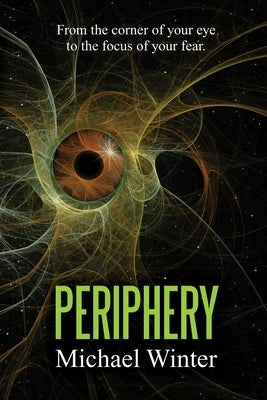 Periphery: A Tale of Cosmic Horror by Winter, Michael