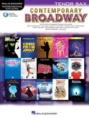 Contemporary Broadway: Instrumental Play-Along for Tenor Sax by Hal Leonard Corp