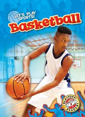 Basketball by Adamson, Thomas K.