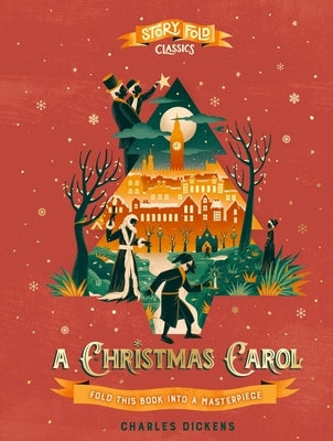 Storyfold Classics: A Christmas Carol by Dickens, Charles