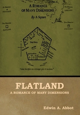 Flatland: A Romance of Many Dimensions by Abbot, Edwin A.