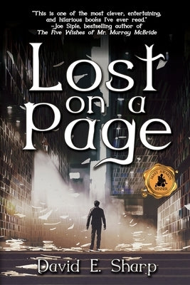 Lost on a Page: The Inciting Incident by Sharp, David E.