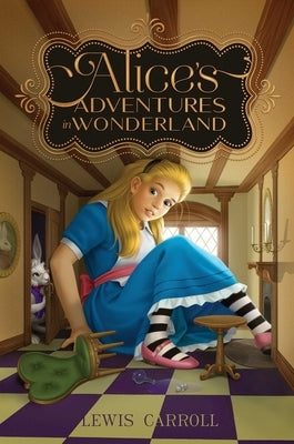 Alice's Adventures in Wonderland by Carroll, Lewis