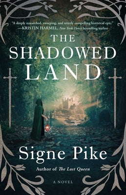 The Shadowed Land by Pike, Signe