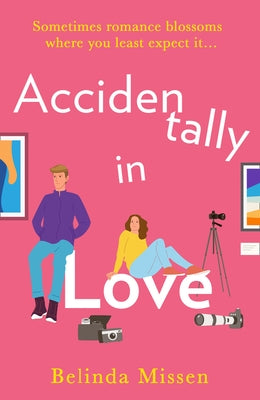 Accidentally in Love by Missen, Belinda