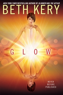 Glow by Kery, Beth