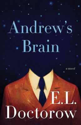 Andrew's Brain by Doctorow, E. L.