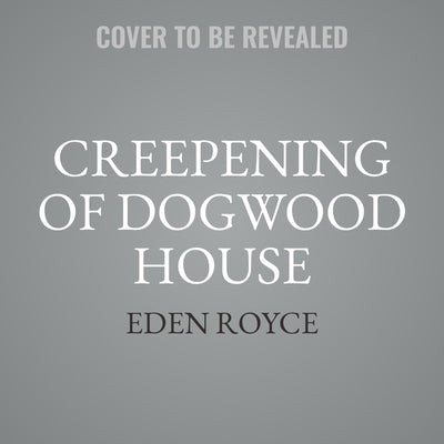 Creepening of Dogwood House by Royce, Eden