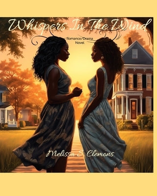 Whispers in The Wind by Clemons, Melissa S.