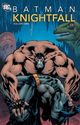 Batman: Knightfall Vol. 1 by Various