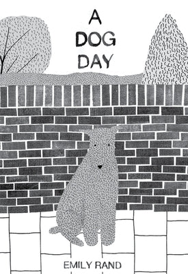 A Dog Day by Rand, Emily