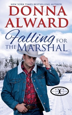 Falling for the Marshal by Alward, Donna