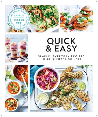 Quick and Easy: Simple, Everyday Recipes in 30 Minutes or Less by DK