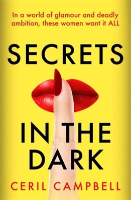 Secrets in the Dark by Campbell, Ceril