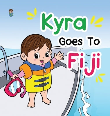 Kyra Goes To Fiji by Shey, Kida