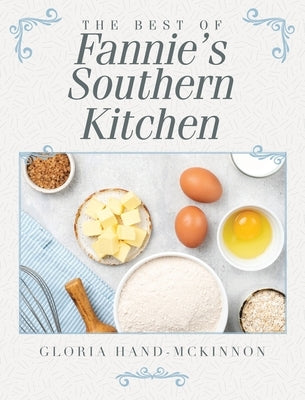 The Best of Fannie's Southern Kitchen by Hand-McKinnon, Gloria