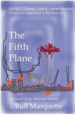 The Fifth Plane by Marquette, Bull