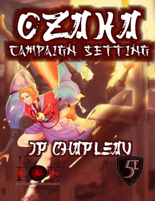 Ozaka: Campaign Setting by Arts, Niall