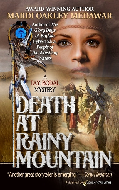 Death at Rainy Mountain by Medawar, Mardi Oakley