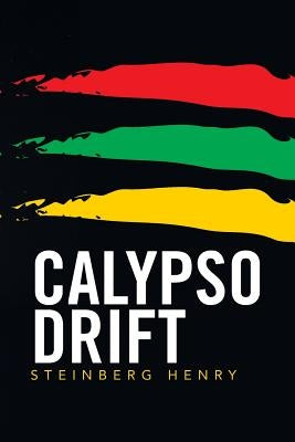 Calypso Drift by Henry, Steinberg