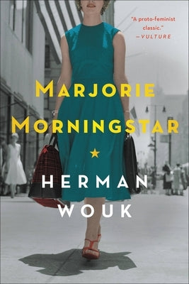 Marjorie Morningstar by Wouk, Herman