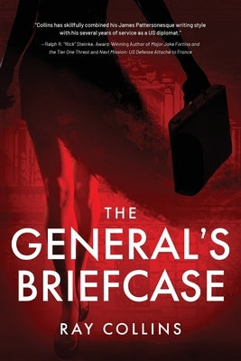 The General's Briefcase by Collins, Ray