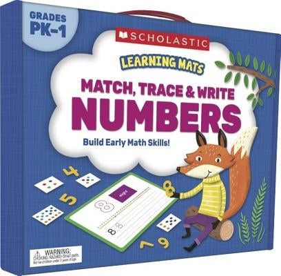 Learning Mats: Match, Trace & Write: Numbers by Scholastic