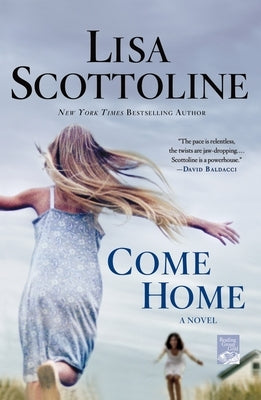 Come Home by Scottoline, Lisa