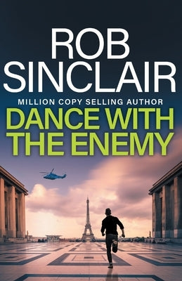 Dance with the Enemy by Sinclair, Rob