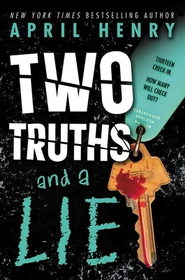 Two Truths and a Lie by Henry, April